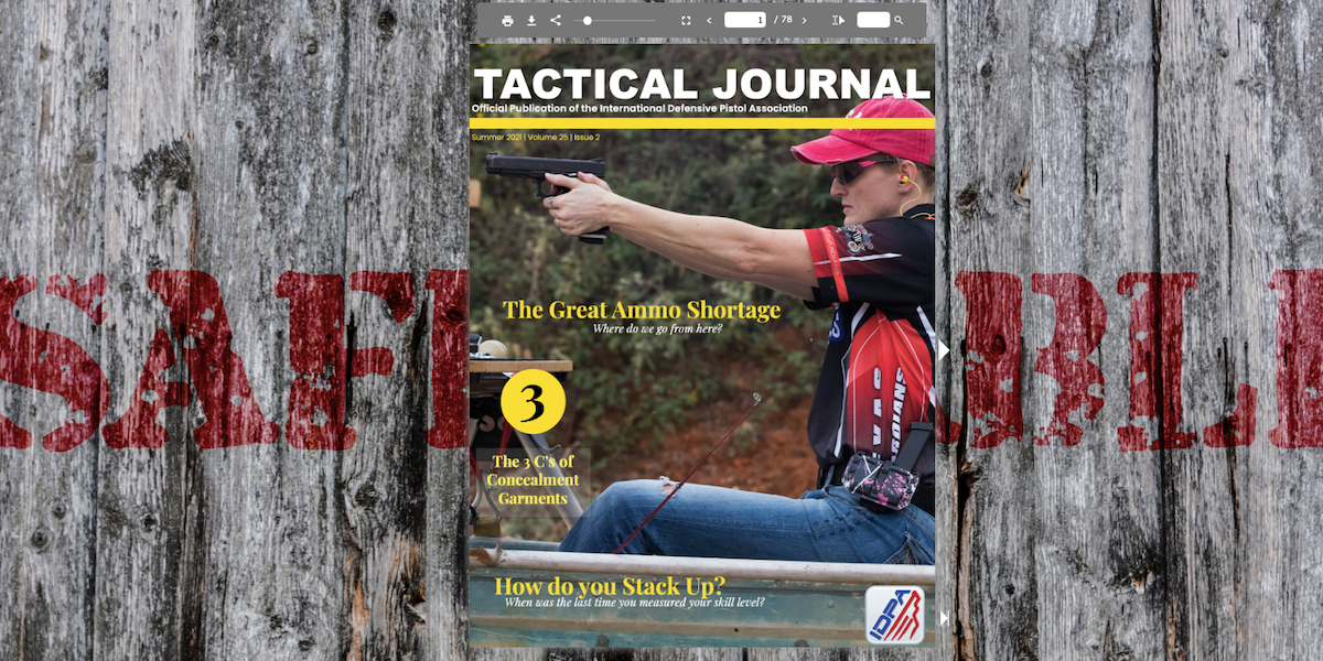 Tactical Journal, Volume 25, Issue 2 (2nd Quarter 2021) International Defensive Pistol